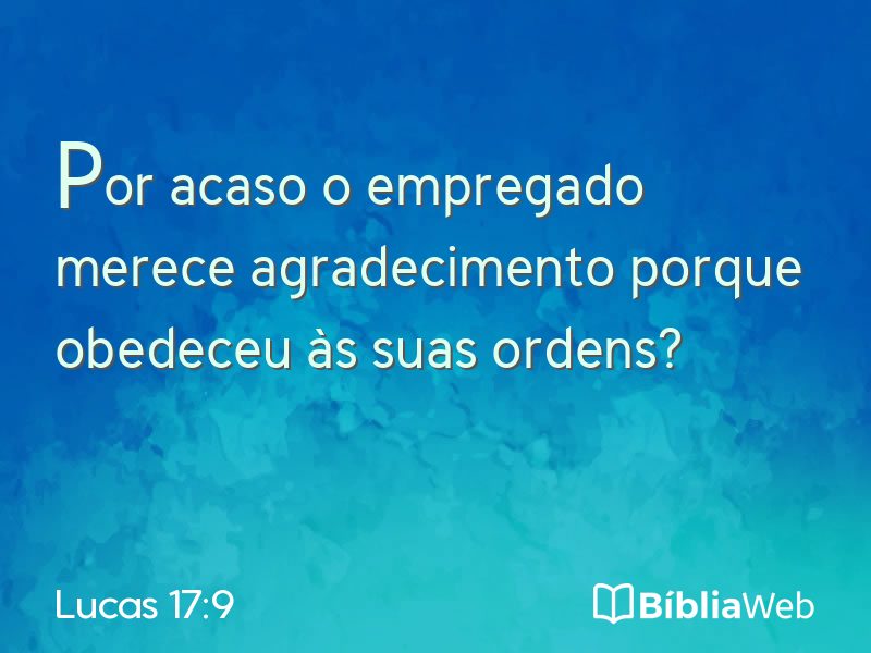 Lucas 17:9 em imagem para compartilhar