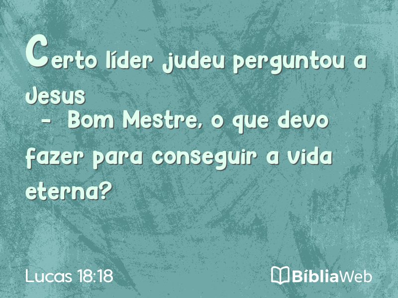 Lucas 18:18 em imagem para compartilhar
