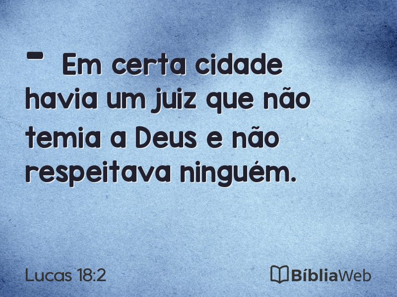 Lucas 18:2 em imagem para compartilhar