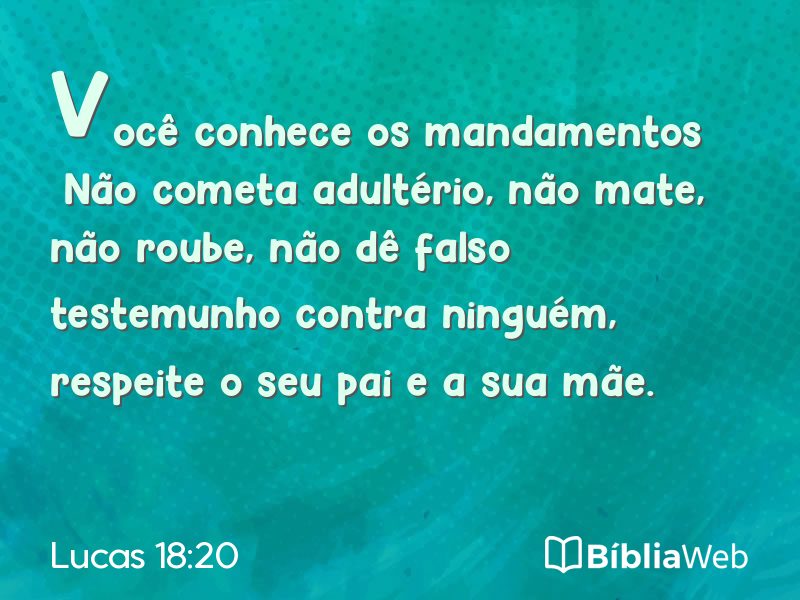 Lucas 18:20 em imagem para compartilhar