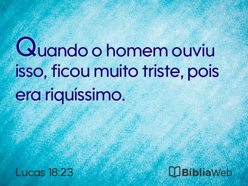 Lucas 18:23 em imagem para compartilhar