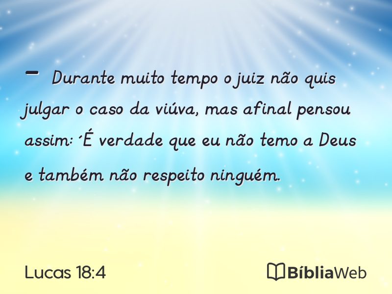Lucas 18:4 em imagem para compartilhar