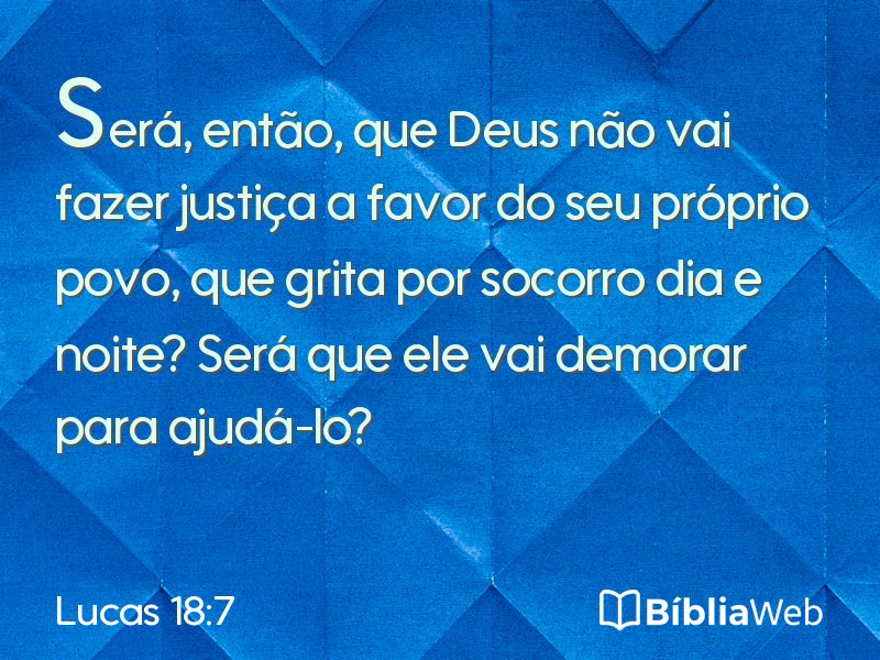 Lucas 18:7 em imagem para compartilhar