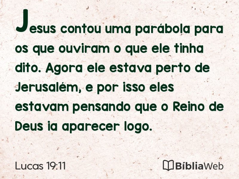 Lucas 19:11 em imagem para compartilhar
