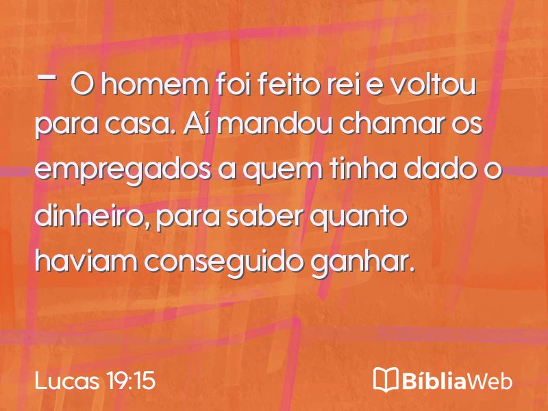 Lucas 19:15 em imagem para compartilhar