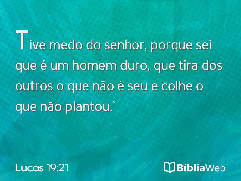 Lucas 19:21 em imagem para compartilhar