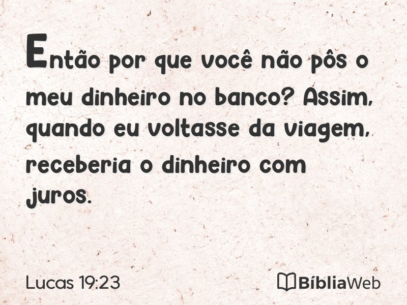 Lucas 19:23 em imagem para compartilhar
