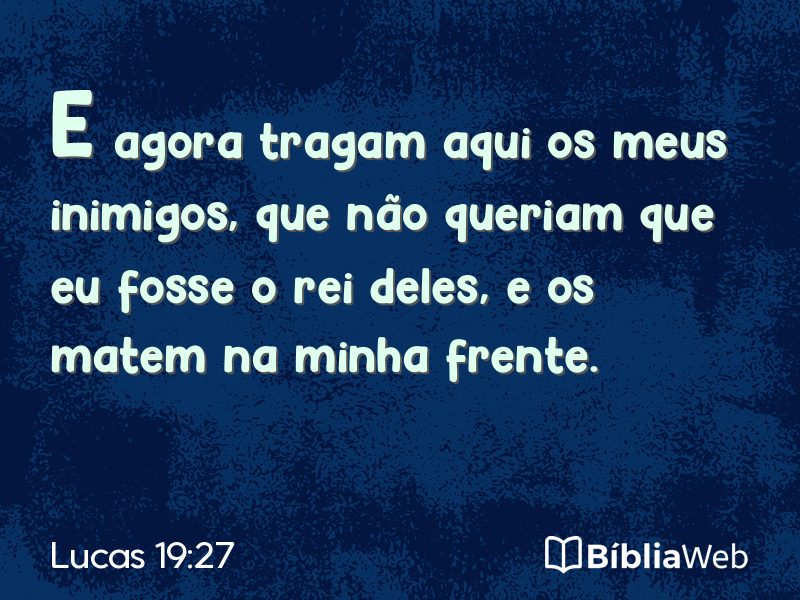 Lucas 19:27 em imagem para compartilhar