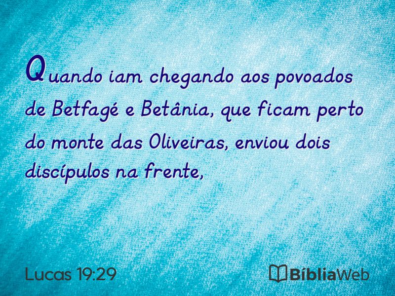 Lucas 19:29 em imagem para compartilhar
