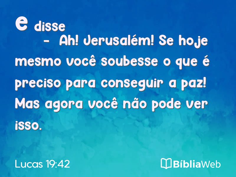 Lucas 19:42 em imagem para compartilhar
