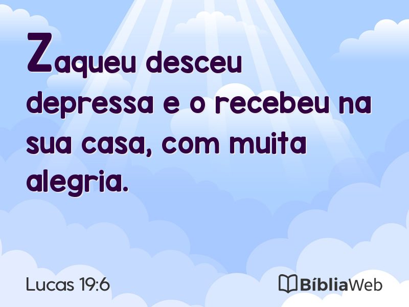 Lucas 19:6 em imagem para compartilhar