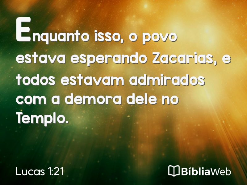 Lucas 1:21 em imagem para compartilhar