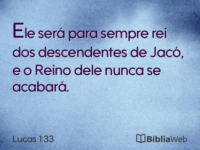 Lucas 1:33 em imagem para compartilhar