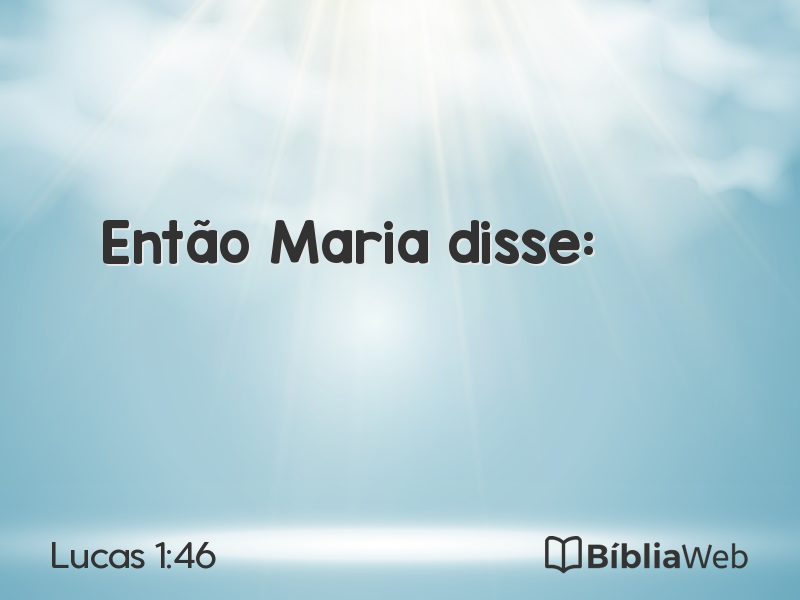 Lucas 1:46 em imagem para compartilhar