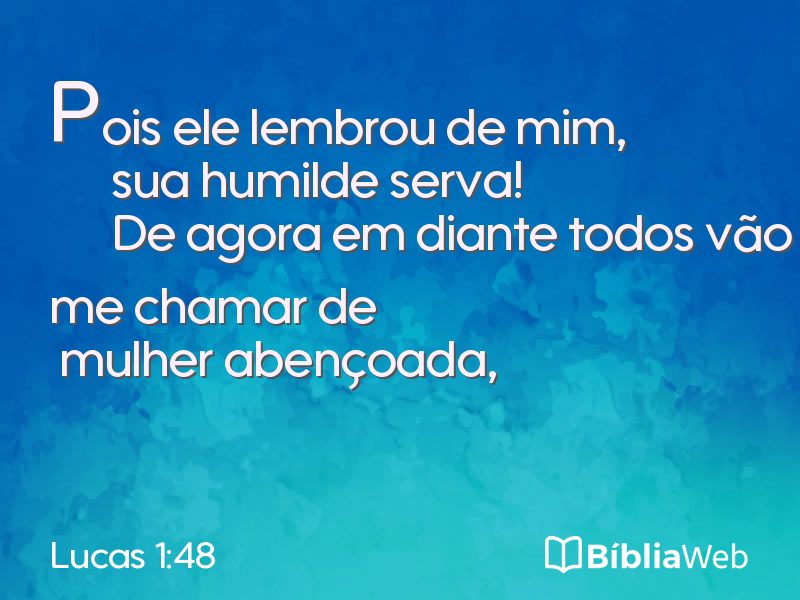 Lucas 1:48 em imagem para compartilhar