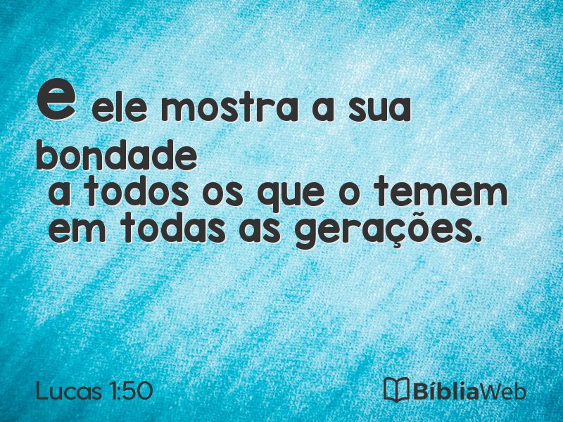 Lucas 1:50 em imagem para compartilhar