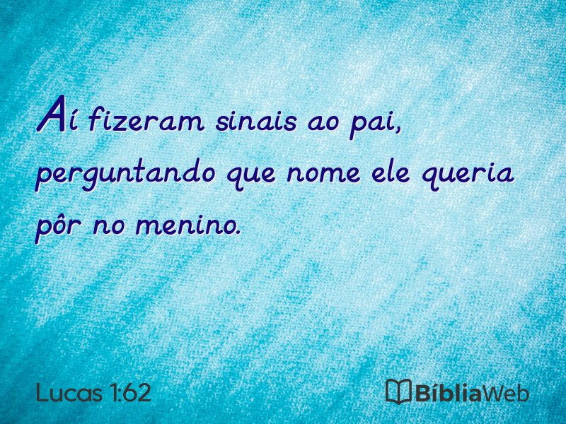 Lucas 1:62 em imagem para compartilhar