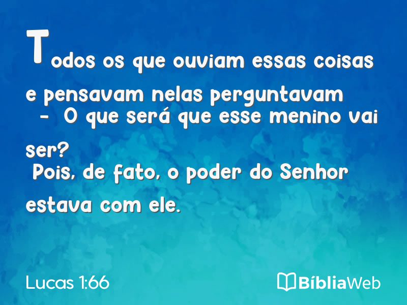 Lucas 1:66 em imagem para compartilhar