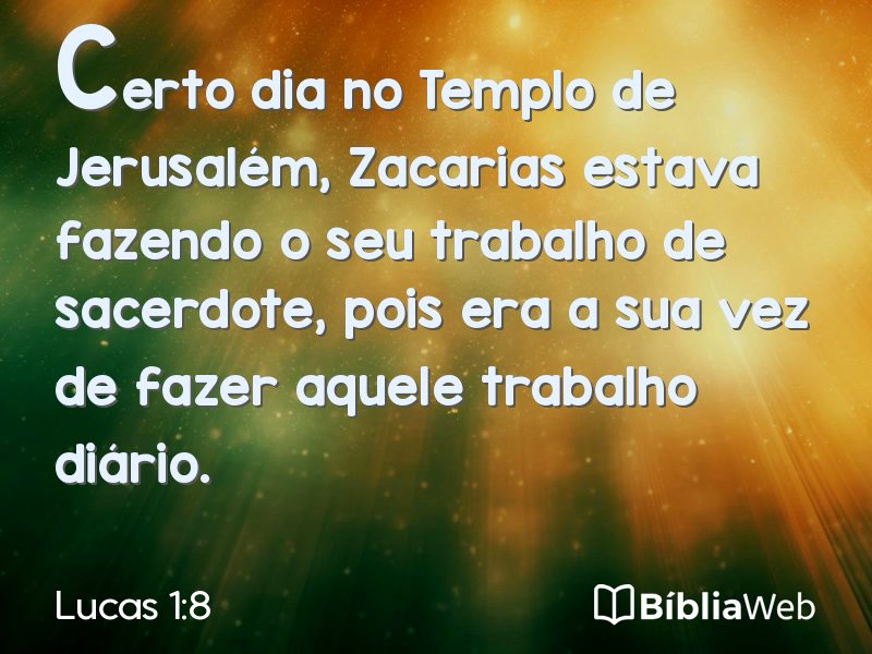 Lucas 1:8 em imagem para compartilhar