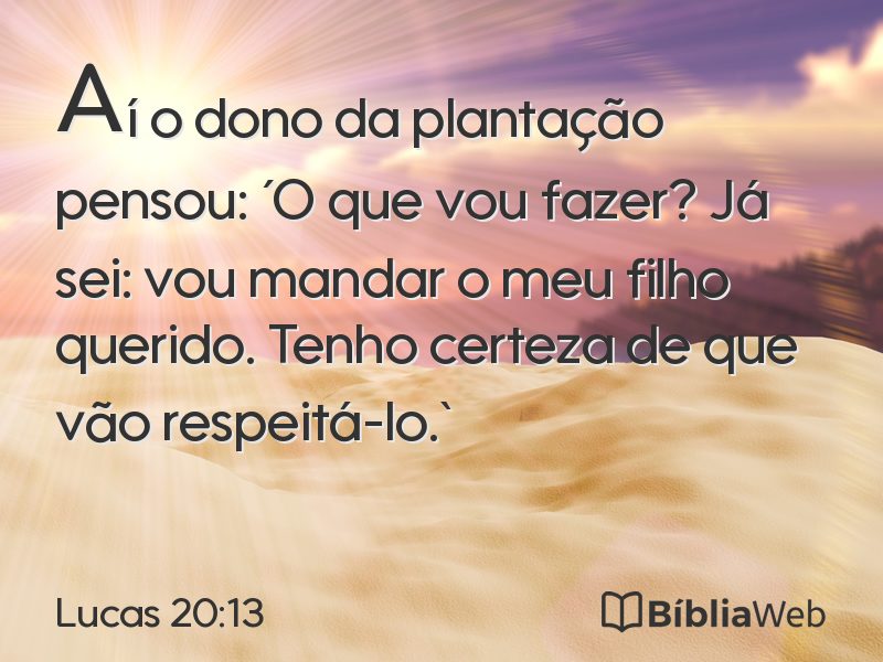 Lucas 20:13 em imagem para compartilhar