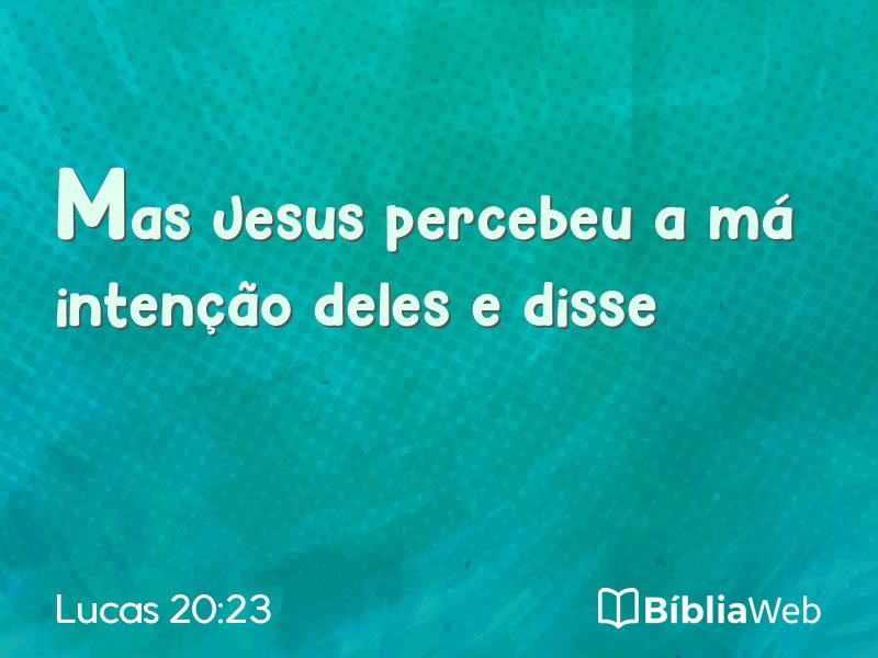 Lucas 20:23 em imagem para compartilhar