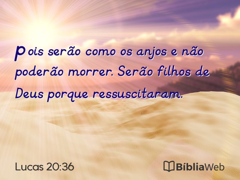 Lucas 20:36 em imagem para compartilhar