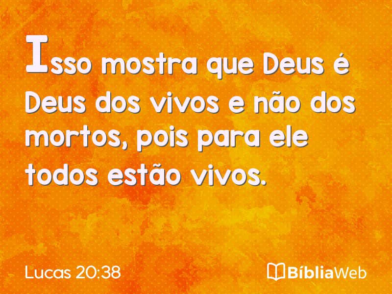 Lucas 20:38 em imagem para compartilhar