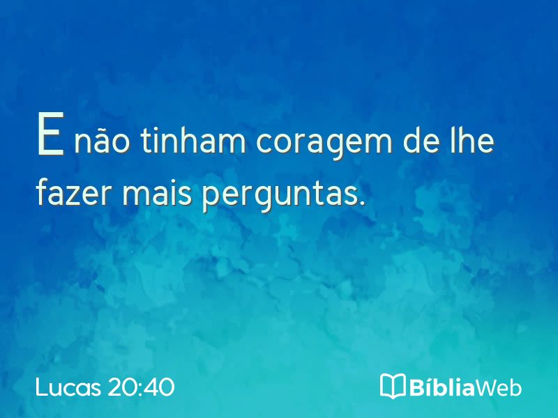 Lucas 20:40 em imagem para compartilhar