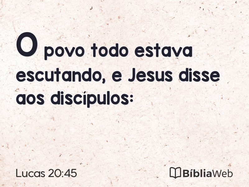 Lucas 20:45 em imagem para compartilhar