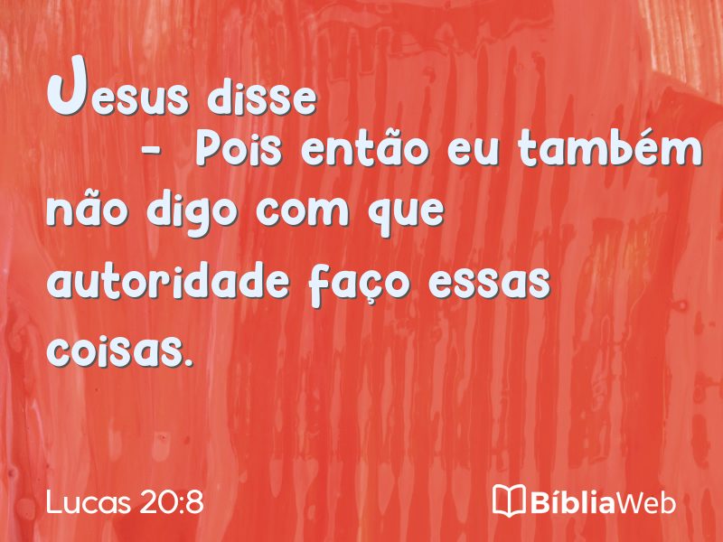 Lucas 20:8 em imagem para compartilhar