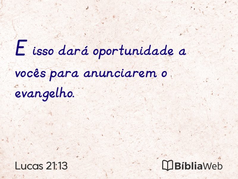 Lucas 21:13 em imagem para compartilhar