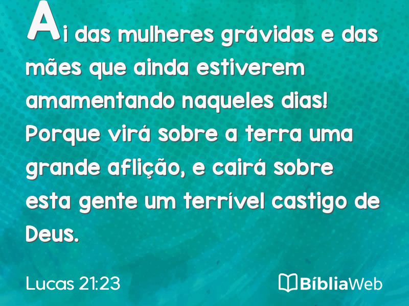 Lucas 21:23 em imagem para compartilhar