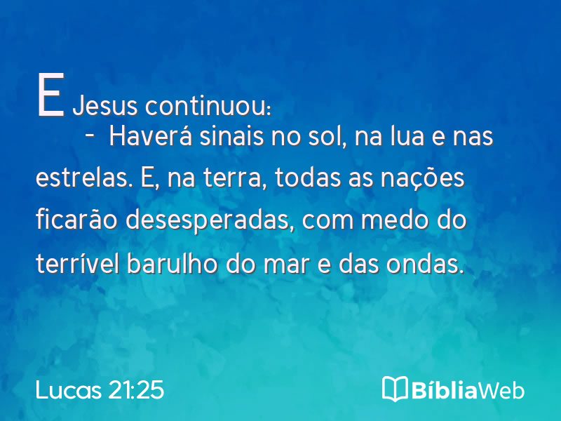Lucas 21:25 em imagem para compartilhar