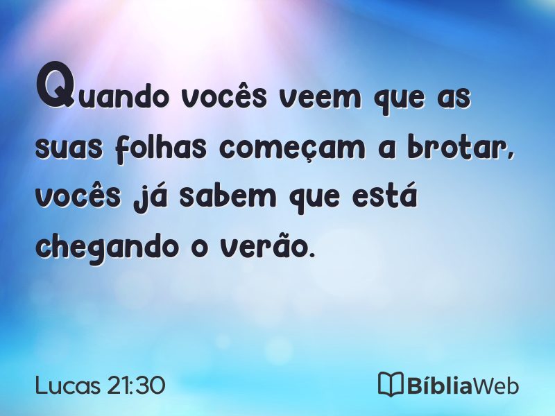 Lucas 21:30 em imagem para compartilhar