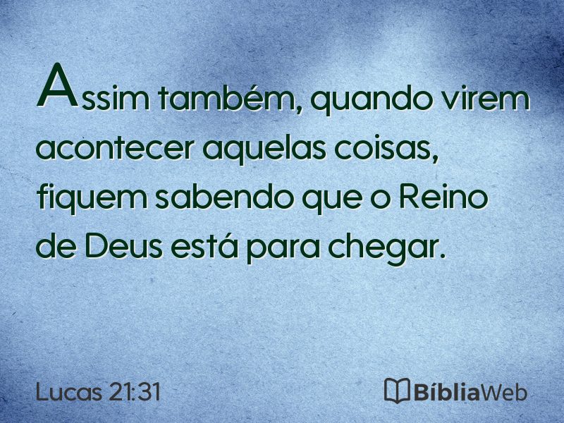Lucas 21:31 em imagem para compartilhar