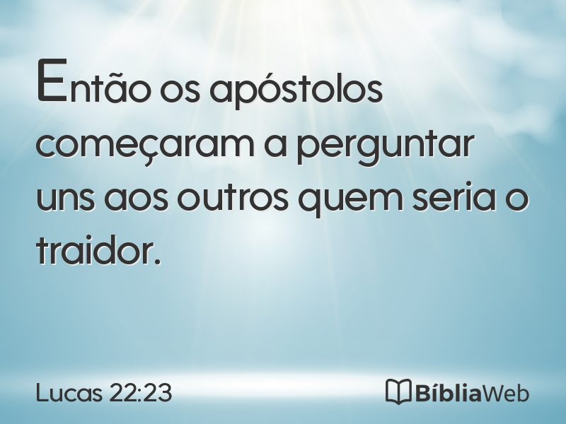 Lucas 22:23 em imagem para compartilhar
