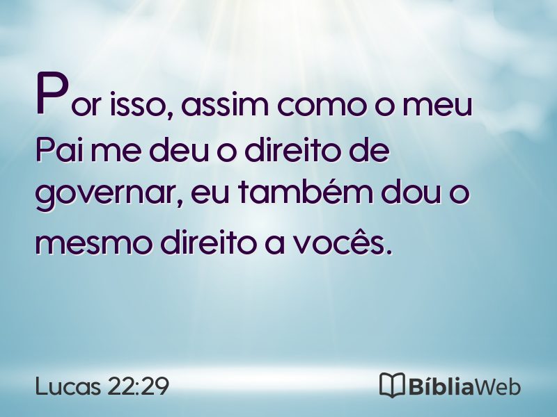 Lucas 22:29 em imagem para compartilhar
