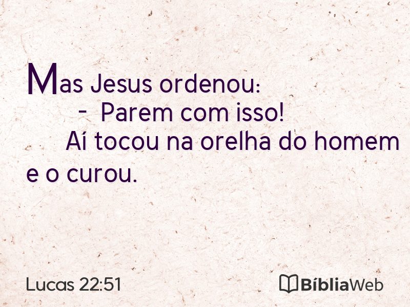 Lucas 22:51 em imagem para compartilhar