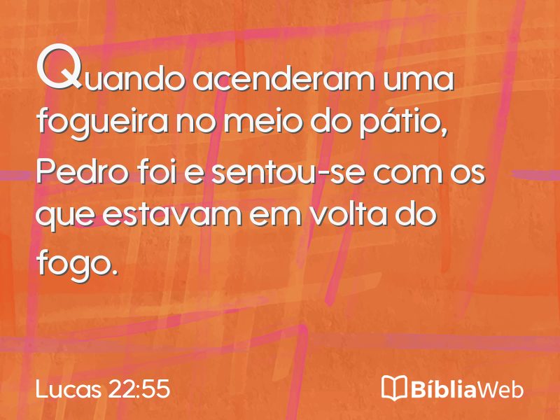Lucas 22:55 em imagem para compartilhar