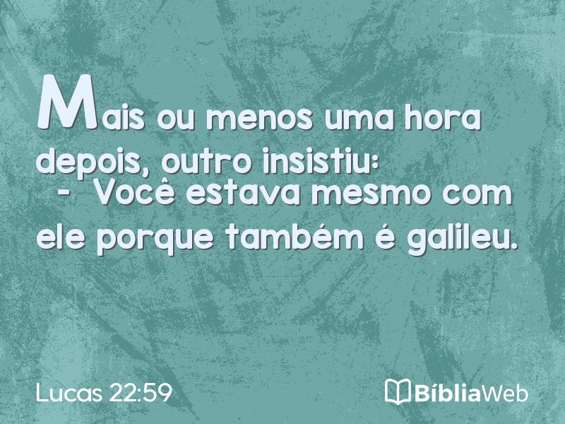 Lucas 22:59 em imagem para compartilhar