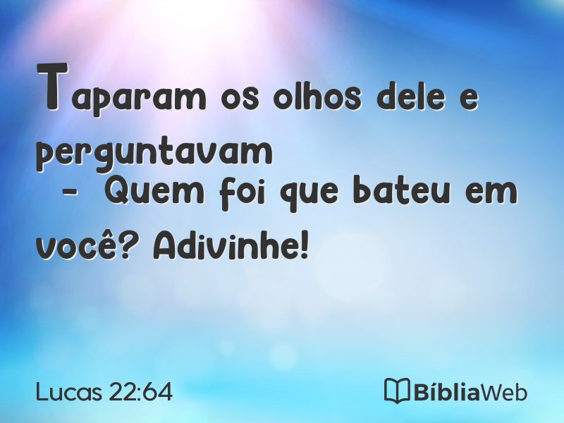 Lucas 22:64 em imagem para compartilhar