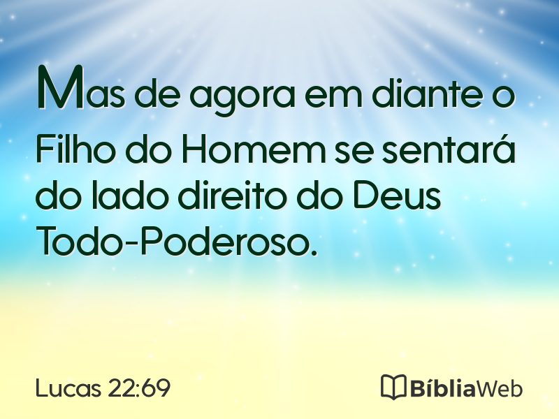 Lucas 22:69 em imagem para compartilhar