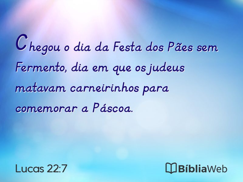 Lucas 22:7 em imagem para compartilhar