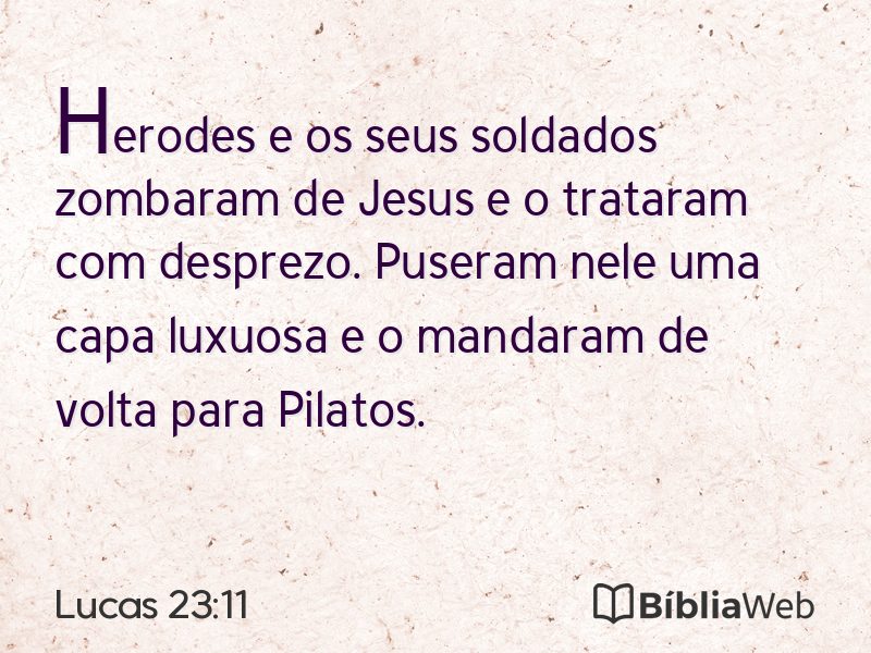 Lucas 23:11 em imagem para compartilhar