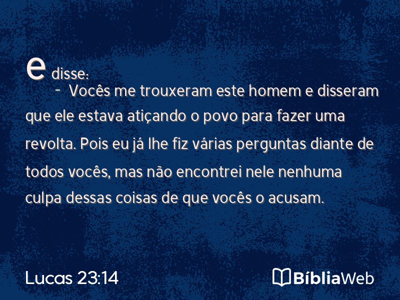 Lucas 23:14 em imagem para compartilhar