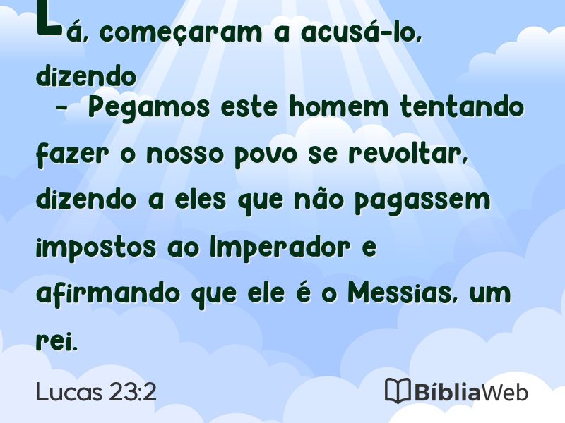 Lucas 23:2 em imagem para compartilhar