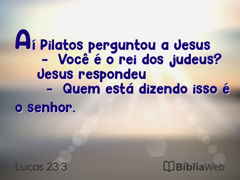 Lucas 23:3 em imagem para compartilhar