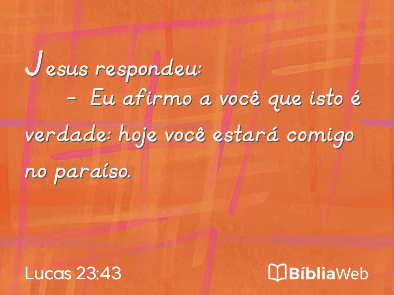 Lucas 23:43 em imagem para compartilhar