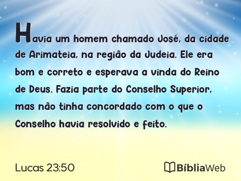 Lucas 23:50 em imagem para compartilhar