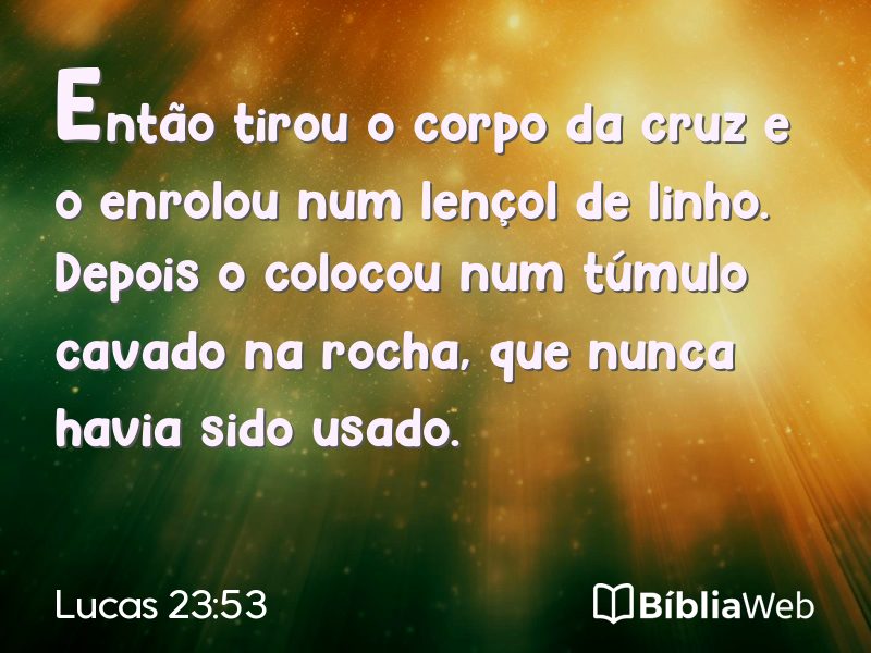 Lucas 23:53 em imagem para compartilhar